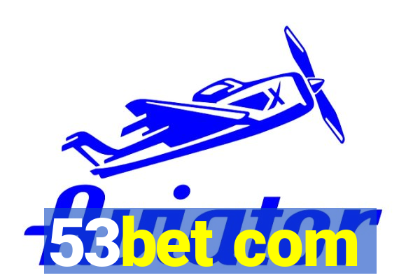 53bet com